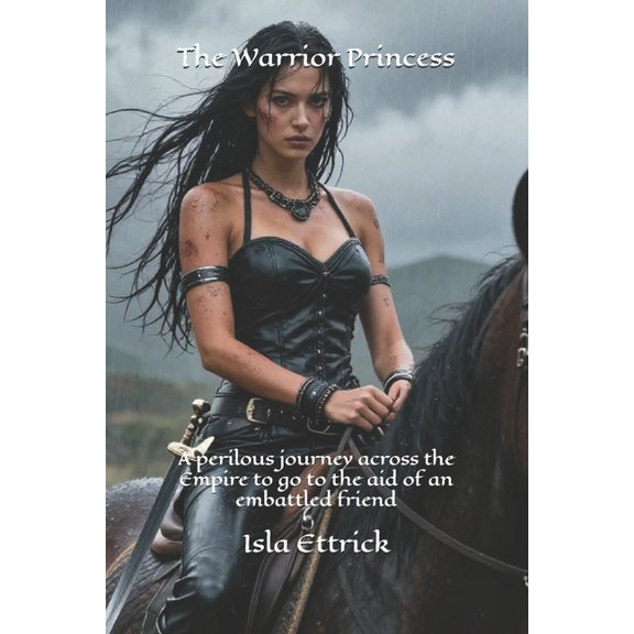 The Nemeador Trilogy The Warrior Princess, Book 3, (Paperback)
