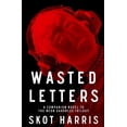 thumbnail image 1 of The Neon Darkness Trilogy: Wasted Letters (Paperback), 1 of 1