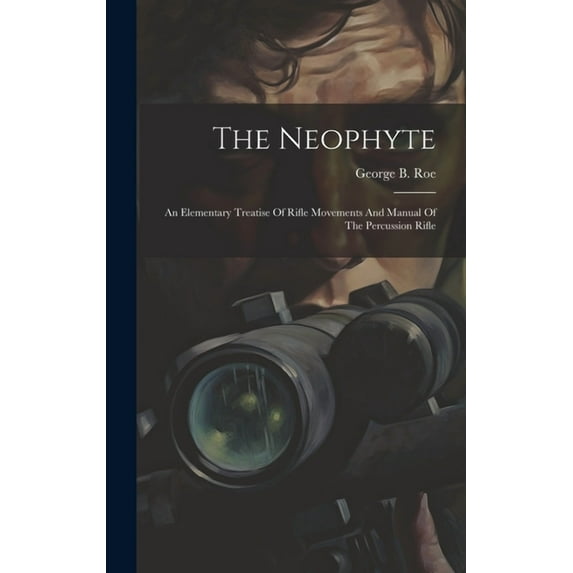 The Neophyte (Hardcover)