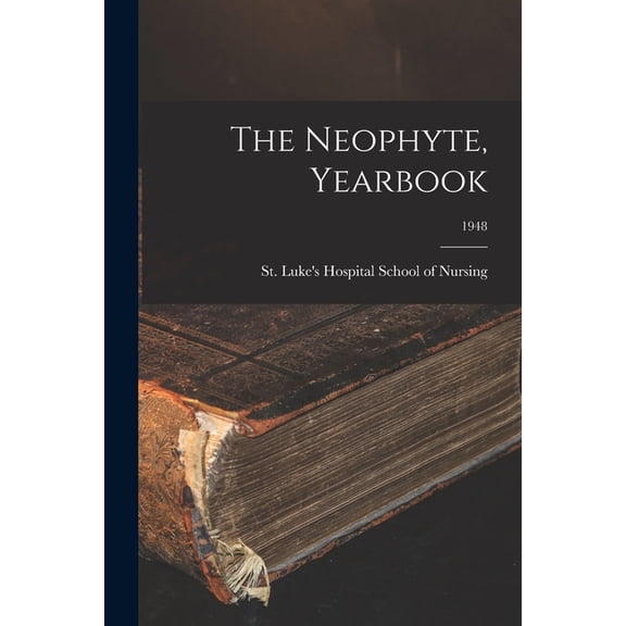 The Neophyte, Yearbook; 1948, (Paperback)