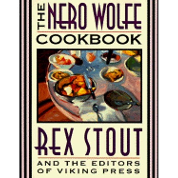 Pre-Owned The Nero Wolfe Cookbook (Paperback) by Rex Stout, Viking Press, Cumberland House Publishing (Introduction by)