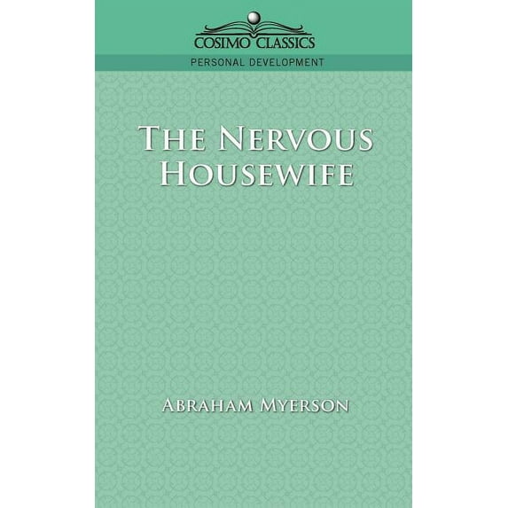 The Nervous Housewife (Paperback)