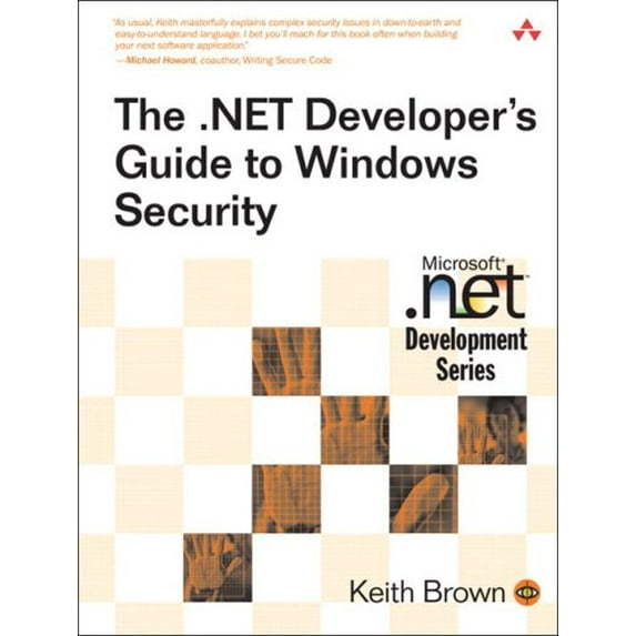 Pre-Owned The .Net Developer's Guide to Windows Security (Paperback) 0321228359 9780321228352