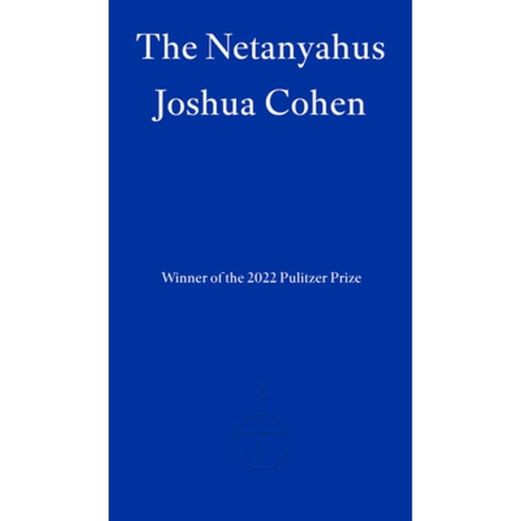 Pre-Owned The Netanyahus (Paperback) 1804270202 9781804270202