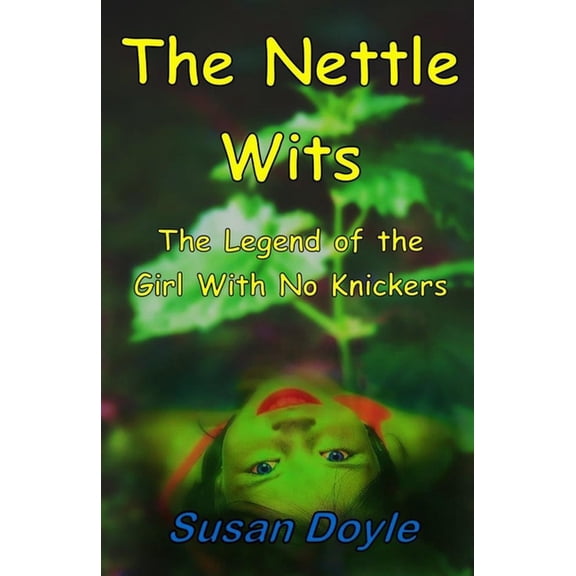 The Nettle Wits (Paperback)