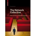 thumbnail image 1 of The Network Collective: Rise and Fall of a Scientific Paradigm, (Hardcover), 1 of 1