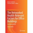 thumbnail image 1 of The Networked Health-Relevant Factors for Office Buildings: The Planned Health, (Paperback), 1 of 1