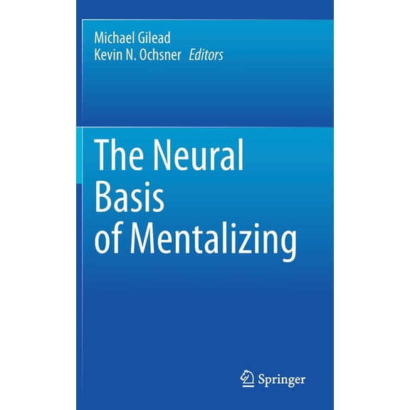 The Neural Basis of Mentalizing, (Hardcover)