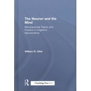 The Neuron and the Mind Hardcover