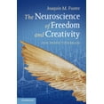 thumbnail image 1 of The Neuroscience of Freedom and Creativity, (Paperback), 1 of 1