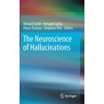 thumbnail image 1 of The Neuroscience of Hallucinations, (Hardcover), 1 of 1