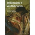 thumbnail image 1 of The Neuroscience of Visual Hallucinations (Hardcover), 1 of 1