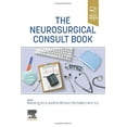 thumbnail image 1 of Pre-Owned The Neurosurgical Consult Book [Paperback] Xu MD/PhD, Risheng; Rincon-Torroella MD, Jordina and Liu MD, Ann, 1 of 1