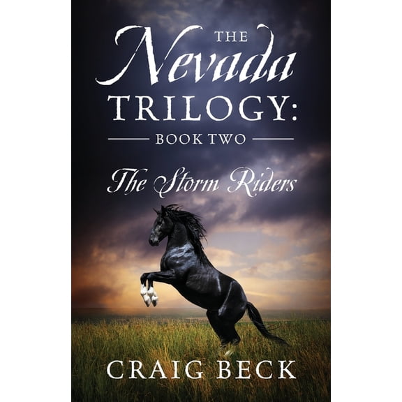 The Nevada Trilogy: Book Two: The Storm Riders, (Paperback)