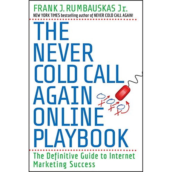 Pre-Owned Never Cold Call Again Playbook (Paperback) 0470503920 9780470503928