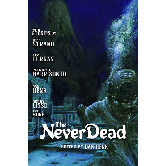 The Never Dead, (Paperback)