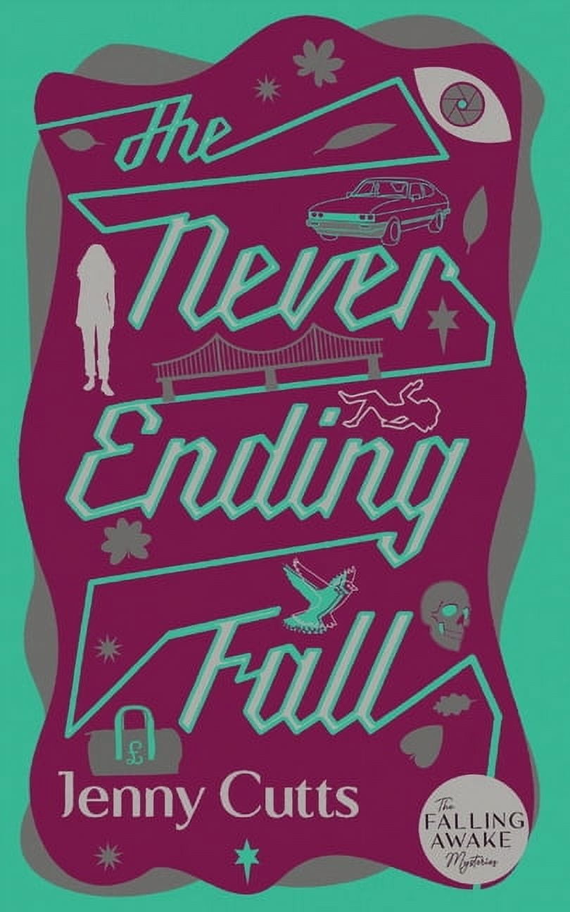 The Falling Awake Mysteries The Never Ending Fall, Book 3, (Paperback)