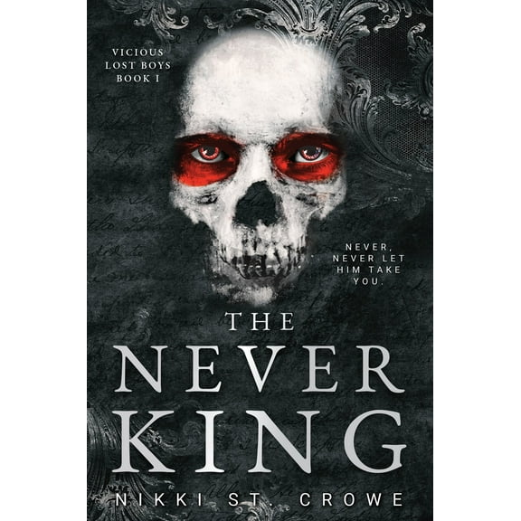 The Never King: Vicious Lost Boys (Paperback)
