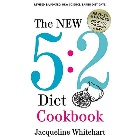 Pre-Owned The New 5: 2 Diet Cookbook: 2017 Edition Now 800 Calories A Day (Paperback) 1544837410 9781544837413