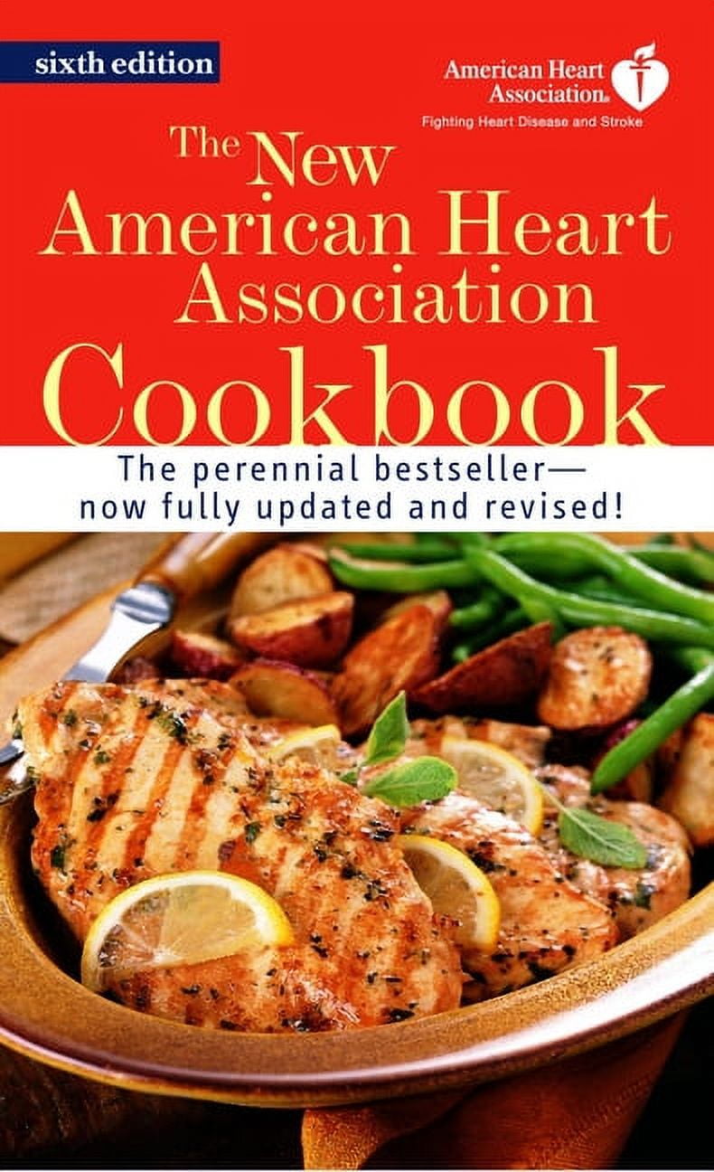 The New American Heart Association Cookbook A Cookbook (Paperback