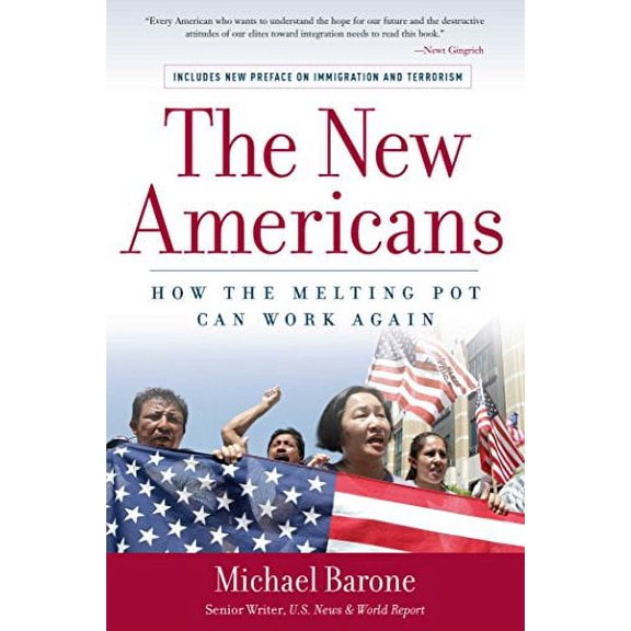 Pre-Owned The New Americans: How the Melting Pot Can Work Again Paperback