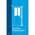 thumbnail image 1 of The New Annunciation (Universal Call to be Virgin Mothers) (Paperback) by John Martin Sahajananda, Eric Callcut, 1 of 1