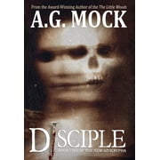 The New Apocrypha Disciple Book Two of the New Apocrypha, Book 2, Hardcover