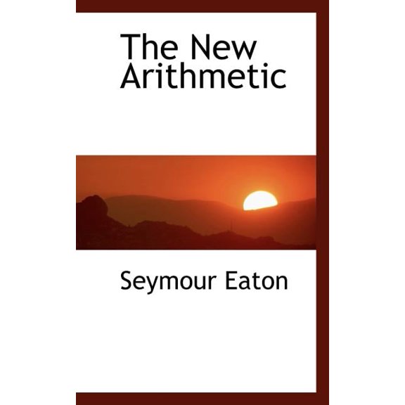 The New Arithmetic, (Paperback)