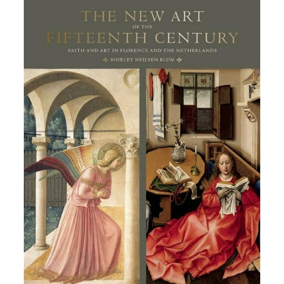 The New Art of the Fifteenth Century, Blum, Shirley Neilsen