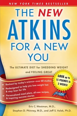 Pre-Owned The New Atkins for a You: Ultimate Diet Shedding Weight and Feeling Great (Paperback 9781439190272) by Dr. Westman, Phinney, Volek