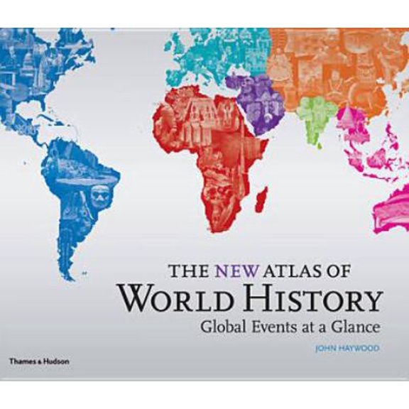Pre-Owned The New Atlas of World History /anglais (Hardcover) 0500251851 9780500251850
