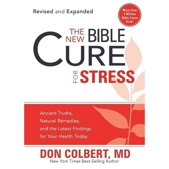 Pre-Owned The New Bible Cure for Stress : Ancient Truths, Natural Remedies, and the Latest Findings for Your Health Today (Paperback)