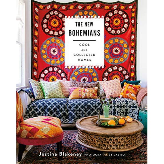 Pre-Owned The New Bohemians: Cool and Collected Homes (Hardcover) 1617691518 9781617691515