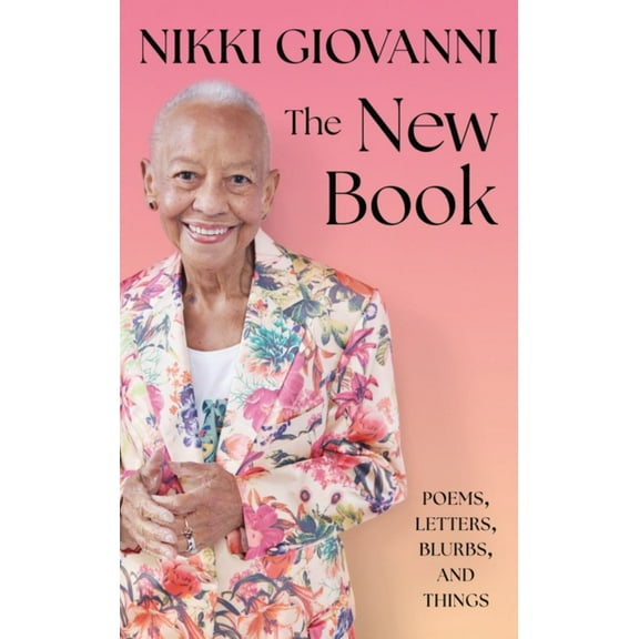 The New Book: Poems, Letters, Blurbs, and Things (Hardcover)