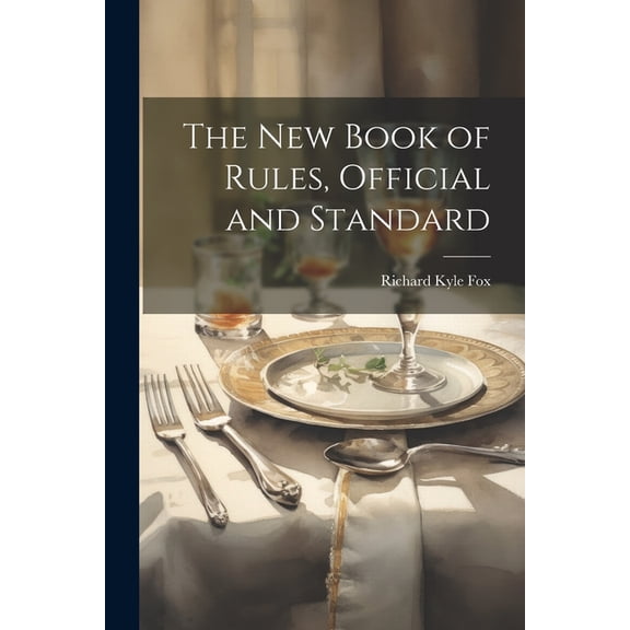 The New Book of Rules, Official and Standard (Paperback)
