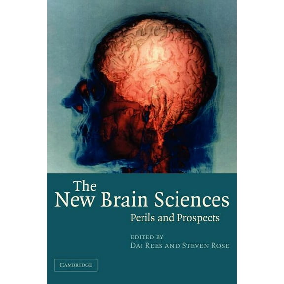 The New Brain Sciences: Perils and Prospects, (Paperback)