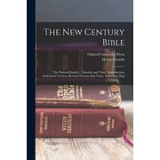 The New Century Bible, Paperback