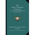 thumbnail image 1 of The New Church Hymnal : For Churches And Mission Schools (1903) (Paperback), 1 of 1