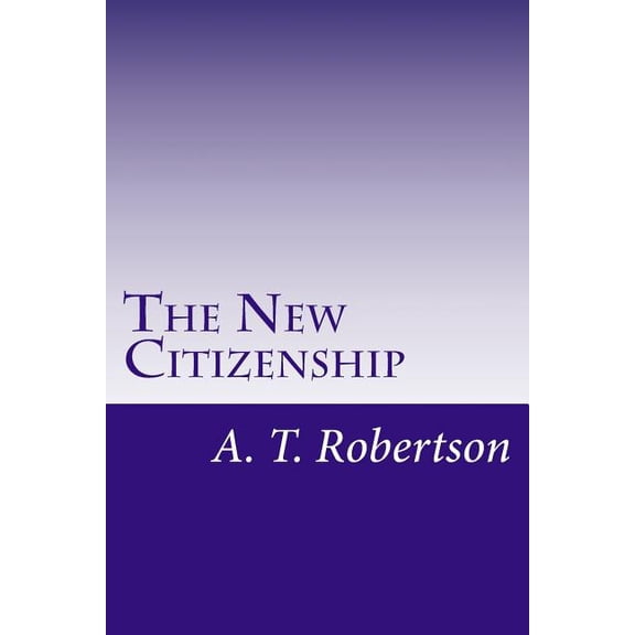The New Citizenship : The Christian Facing a New World Order (Paperback)