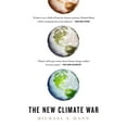 PreOwned The New Climate War The Fight to Take Back Our