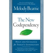 MELODY BEATTIE The New Codependency : Help and Guidance for Today's Generation (Paperback)