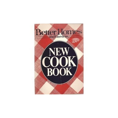 Pre-Owned Better Homes and Gardens New Cook Book (Paperback) 0696008254 9780696008252