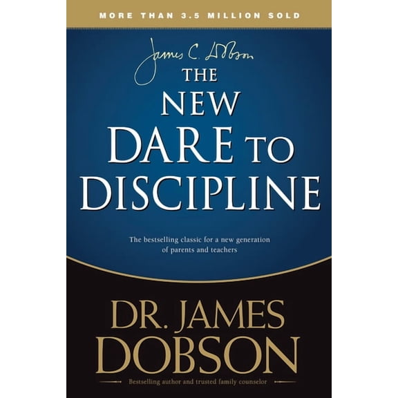 The New Dare to Discipline (Paperback)