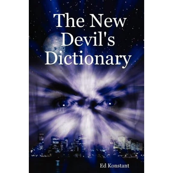 The New Devil's Dictionary (Paperback)