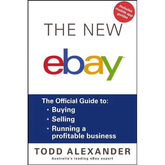 Pre-Owned The New Ebay: The Official Guide to Buying, Selling, Running a Profitable Business (Paperback) 1118588533 9781118588536