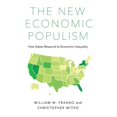 thumbnail image 1 of Pre-Owned The New Economic Populism: How States Respond to Economic Inequality (Hardcover) 0190671017 9780190671013, 1 of 1