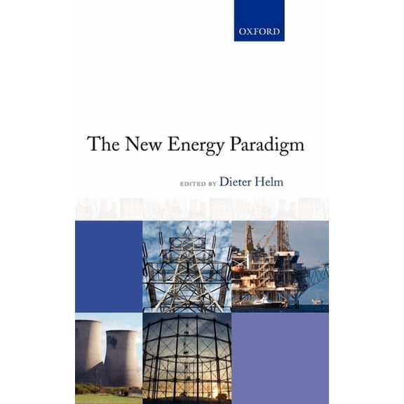 The New Energy Paradigm, (Hardcover)