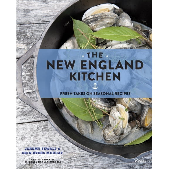Pre-Owned The New England Kitchen : Fresh Takes on Seasonal Recipes (Hardcover)
