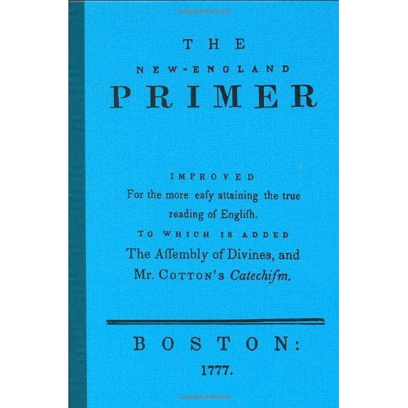 Pre-Owned The New England Primer (Hardcover) 092527917X 9780925279170