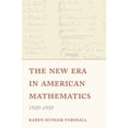 thumbnail image 1 of The New Era in American Mathematics, 1920-1950, (Paperback), 1 of 1